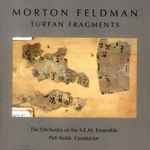Cover for album: Morton Feldman - The Orchestra Of The S.E.M. Ensemble, Petr Kotik – Turfan Fragments(CD, )