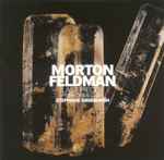Cover for album: Morton Feldman Performed By Stephane Ginsburgh – Last Pieces(CD, Album)