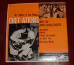 Cover for album: Chet Atkins With The Anita Kerr Singers – Mr. Atkins, If You Please(7