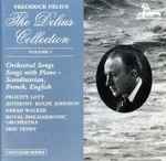 Cover for album: Frederick Delius, Felicity Lott, Anthony Rolfe Johnson, Sarah Walker (2), The Royal Philharmonic Orchestra, Eric Fenby – The Delius Collection Volume 5(CD, )