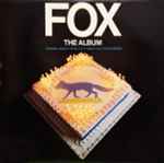 Cover for album: George Fenton / Trevor Preston – Fox - The Album