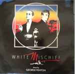 Cover for album: White Mischief (Original Soundtrack Recording)