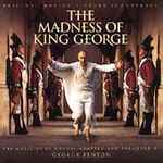 Cover for album: GF Handel / George Fenton – The Madness Of King George - Original Motion Picture Soundtrack