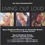 Cover for album: Living Out Loud (For Your Consideration)(CDr, Album, Promo)