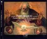 Cover for album: Alfonso Ferrabosco - Huelgas-Ensemble, Paul Van Nevel – Psaume 103 • Motets & Madrigaux(CD, )