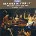 Cover for album: Benedetto Ferrari, In Tabernae Musica – Musiche Varie A Voce Sola(CD, Album)