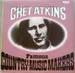 Cover for album: Famous Country-Music Makers(2×LP, Compilation, Stereo)