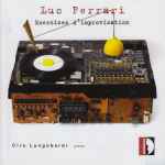 Cover for album: Luc Ferrari, Ciro Longobardi – Exercises D'Improvisation(CD, )