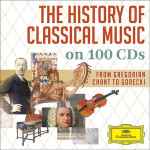 Cover for album: Com'al Primo ApparirVarious – The History Of Classical Music CD 1-50 (1/2)(Box Set, Compilation, 50×CD, Compilation)
