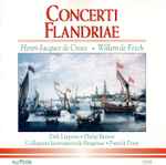 Cover for album: Henri-Jacques de Croes, Willem de Fesch, Dirk Lippens, Philip Benoit, Collegium Instrumentale Brugense, Patrick Peire – Concerti Flandriae(CD, )
