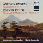 Cover for album: Dvořák, Fibich, Bamberger Symphoniker, Martin Turnovský – Symphony No. 5, toman und die Waldfee(CD, Stereo)