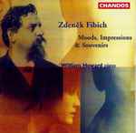 Cover for album: William Howard (2), Zdeněk Fibich – Moods, Impressions & Souvenirs(CD, Album)