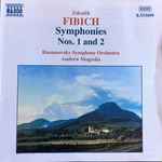 Cover for album: Razumovsky Symphony Orchestra, Andrew Mogrelia, Zdeněk Fibich – Symphonies Nos. 1 and 2