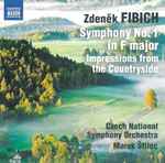 Cover for album: Zdeněk Fibich, Czech National Symphony Orchestra, Marek Štilec – Symphony No. 1 In F Major, Op. 17 / Impressions From The Countryside, Op. 54(CD, Album)