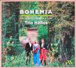 Cover for album: Smetana, Fibich, Novák - Trio Hélios – Bohemia(CD, Album)