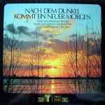 Cover for album: Johannes Hansen, Siegfried Fietz, Edwin Hawkins Singers – Nach Dem Dunkel Kommt Ein Neuer Morgen
