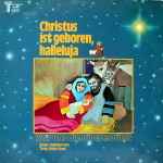 Cover for album: Siegfried Fietz / Dieter Stork (2) – Christus Ist Geboren, Halleluja(LP, Album)