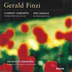 Cover for album: Gerald Finzi - Andrew Marriner, Ian Bostridge, Sir Neville Marriner, Academy Of St. Martin In The Fields – Clarinet Concerto • Dies Natalis(CD, Album)