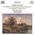 Cover for album: Finzi – Robert Plane, Northern Sinfonia, Howard Griffiths – Clarinet Concerto • Five Bagatelles • Three Soliloquies From 