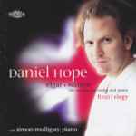 Cover for album: Daniel Hope, Simon Mulligan - Elgar, Walton, Finzi – The Sonatas For Violin And Piano / Elegy(CD, Album)