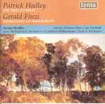 Cover for album: Patrick Hadley / Gerald Finzi – The Trees So High / Intimations Of Immortality(CD, )