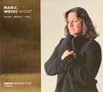 Cover for album: Marie Soubestre, Eisler - Brecht - Finzi – Marie, Weine Nicht(CD, )