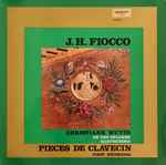 Cover for album: J.H. Fiocco, Christiane Wuyts – On The Dulcken Hapsicord - Pieces De Clavecin - First Recording(LP, Stereo)