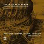 Cover for album: Vierdank / Fischer / Meder / Volkmar – Vitae Pomeranorum - Volumen II(CD, )
