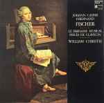 Cover for album: Johann Caspar Ferdinand Fischer, William Christie – Le Parnasse Musical / Pièces De Clavecin