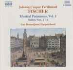 Cover for album: Johann Caspar Ferdinand Fischer, Luc Beauséjour – Musical Parnassus Vol. 1 - Suites Nos. 1-6(CD, Album)