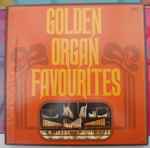 Cover for album: Various – Golden Organ Favourites(5×LP, Stereo, Box Set, )