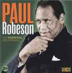 Cover for album: Going Home (Live)Paul Robeson – The Essential Recordings(2×CD, Compilation)