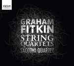 Cover for album: Graham Fitkin, Sacconi Quartet – String Quartets(CD, Album)