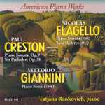 Cover for album: Tatjana Rankovich, Nicolas Flagello, Paul Creston, Vittorio Giannini – American Piano Works(CD, )