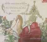 Cover for album: Mateo Fletxa, Bartomeu Càrceres, Pere Alberch Vila - La Colombina – Las Ensaladas, Praga 1581(CD, Album, Stereo)