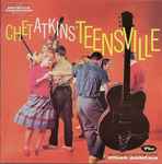 Cover for album: Teensville Plus Stringin' Along With Chet Atkins(CD, Compilation, Remastered)
