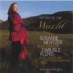 Cover for album: Susanne Mentzer, Carlisle Floyd – Letter To The World(CD, Album)