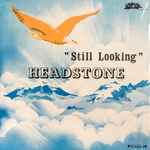 Cover for album: Headstone (3) – Still Looking