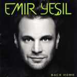 Cover for album: Emir Yeşil – Back Home(CD, Album)