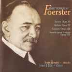 Cover for album: Josef Bohuslav Foerster, Ivan Ženatý, Josef Hála – Czech Violin Sonatas(CD, Stereo)