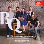 Cover for album: Foerster, Janáček, Haas, Belfiato Quintet – Music For Wind Instruments(CD, Album)