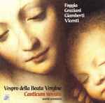 Cover for album: Foggia, Graziani, Giamberti, Vicenti – Canticum Novum – Vespro Della Beata Vergine(CD, )