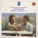 Cover for album: Jacqueline Fontyn, Robert Groslot – Jacqueline Fontyn - Piano Works(LP)