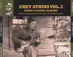 Cover for album: Chet Atkins Vol. 2 (Eight Classic Albums)