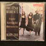 Cover for album: Foote / Korngold / Bernstein - Neave Trio – American Moments(CD, )