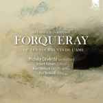 Cover for album: Antoine Forqueray, Jean-Baptiste Antoine Forqueray, Michèle Dévérité – Forqueray... Ou Les Tourments De L'Âme(5×CD, )