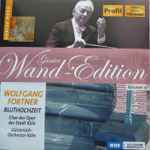 Cover for album: Wolfgang Fortner | Günter Wand, Gürzenich-Orchester Köln, Chor der Oper Der Stadt Köln – Bluthochzeit(2×CD, Album, Remastered)