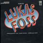 Cover for album: Music By Lukas Foss(LP, Album)
