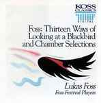 Cover for album: Thirteen Ways Of Looking At A Blackbird And Chamber Selections(CD, Album)