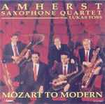 Cover for album: The Amherst Saxophone Quartet With Lukas Foss – Mozart to Modern(CD, Album)